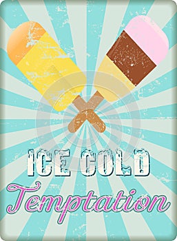 Vintage retro ice lolly and ice cream advertising sign fictional artwork, vector illustration