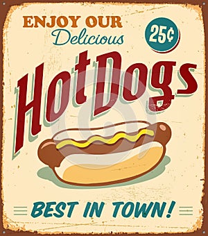 Vintage Rusty Delicious Hot Dogs Metal Sign.