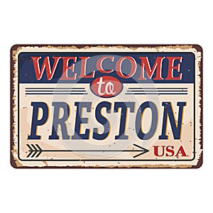 Preston vintage rusty metal sign on a white background, vector illustration