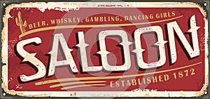 Vintage saloon sign from 19th century