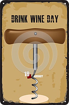 Vintage sign Drink Wine Day