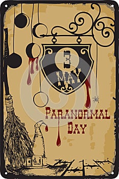 Vintage sign Paranormal Day