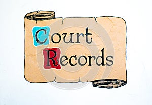 Vintage sign saying `Court Records`