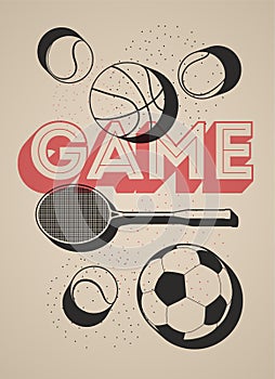 Vintage sport poster with basketball, football, tennis balls and racket. Retro vector illustration.