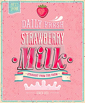 Vintage Strawberry Milk poster. Vector illustratio