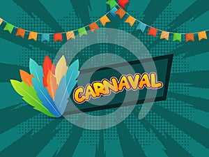 Vintage style carnival celebration poster design with colorful feathers.