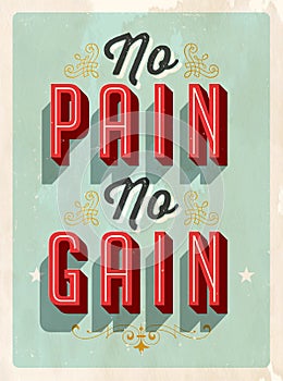 Vintage style Inspirational postcard - No Pain No Gain.