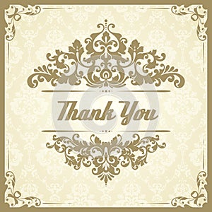 Vintage template with pattern and ornate borders. Ornamental design for invitation, greeting card, certificate. Thank You