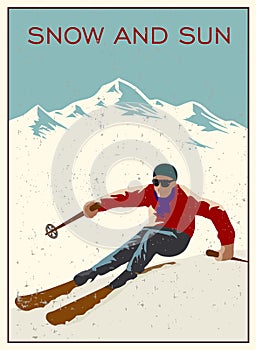 Vintage vector illustration. Skier getting ready to descend the mountain. Winter background. Ski resort concept. For