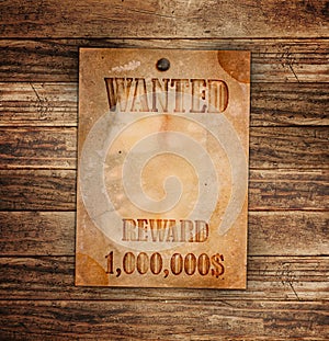 Vintage wanted poster on a wood