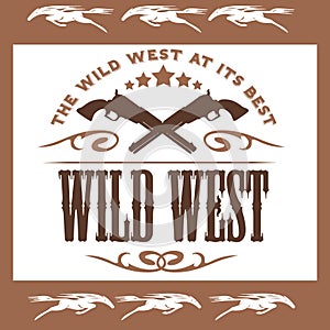 Vintage wild west poster with Crossed colts