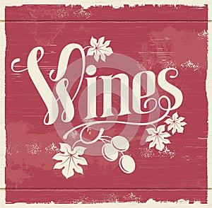 Vintage wine sign