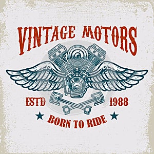 Vintage winged motor on grunge background. Design element for poster, card, t shirt, banner, emblem.