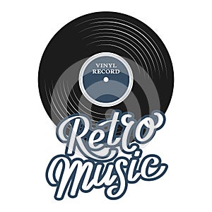 Vinyl record and lettering Retro music on a white background. Music retro icon, vintage logo