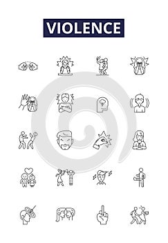 Violence line vector icons and signs. Abuse, Attack, Brutality, Hostility, Conflict, Carnage, Fury, Assault outline