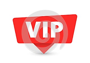 VIP - Banner, Speech Bubble, Label, Sticker, Ribbon Template. Vector Stock Illustration