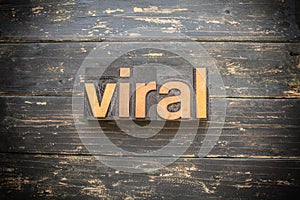 Viral Concept Vintage Wooden Letterpress Type Word