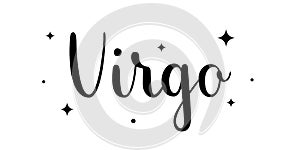 Virgo. Handwritten name of sign of zodiac. Modern brush calligraphy style. Black text on white background with stars