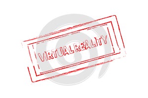 Virtual Reality rubber stamp.