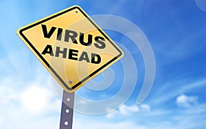 Virus ahead sign