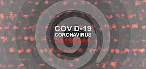 Virus Covid-19 Global Outbreak Spreading. Spreading, global.