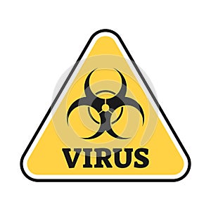 Virus infection outbreak sign vector illustration. Corona COVID-19 pandemic caution warning.