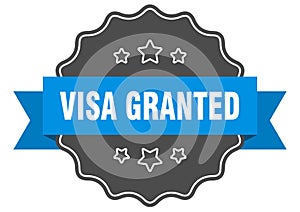 visa granted label. visa granted isolated seal. sticker. sign