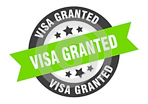 visa granted sign. round ribbon sticker. isolated tag