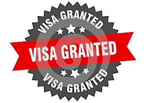 visa granted sign. visa granted round isolated ribbon label.