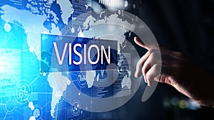 Vision, Business intelligence and strategy concept on virtual screen.