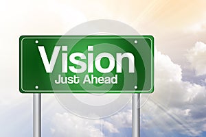 Vision Just Ahead Green Road Sign