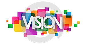 VISION banner on overlapping colorful squares