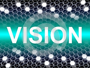 Vision Word Represents Planning Forecasting And Objectives