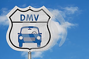 Visit to the DMV Highway Sign