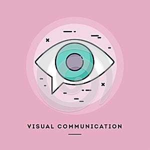 Visual communication, flat design thin line banner. Vector illustration.