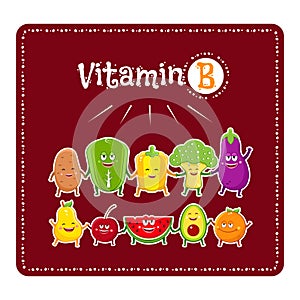 Vitamin b vegetables and fruits. Healthy food illustration. Vegetable and fruit characters