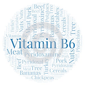 Vitamin B6 in a circle shape word cloud.