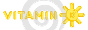 Vitamin D illustration with shining sun. Banner.