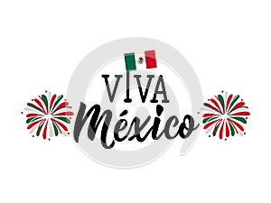 Viva Mexico, traditional mexican phrase holiday, lettering vector illustration photo