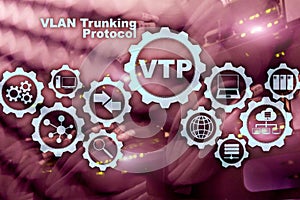 VLAN Trunking Protocol. Virtual Local Area Network. VTP.