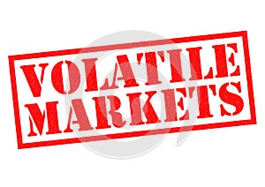 VOLATILE MARKETS