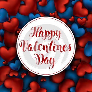 Volume 3D Realistic Red Hearts Background with Happy Valentines