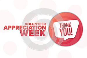 Volunteer Appreciation Week. Holiday concept. Template for background, banner, card, poster with text inscription