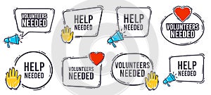 Volunteers needed banner. Help needed label with heart, helping hand and advertising horn loudspeaker icon. Volunteer photo