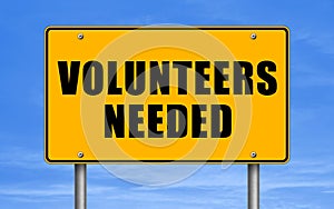 Volunteers needed road sign message photo