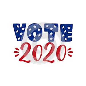 Vote 2020 - Presidential Election 2020 in United States. Vote day, November 3. US Election. Patriotic american element.