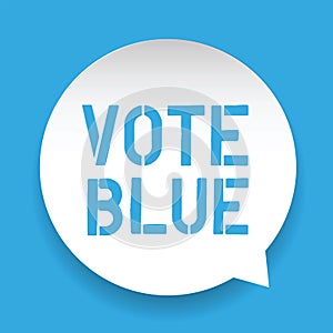 Vote Blue sign in speech bubble