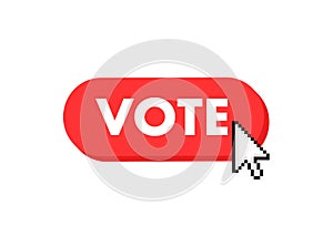 Vote button with cursor. Pointer click. Vector web button.