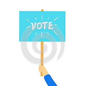 Vote poster in hand, banner, placard vector flat cartoon design