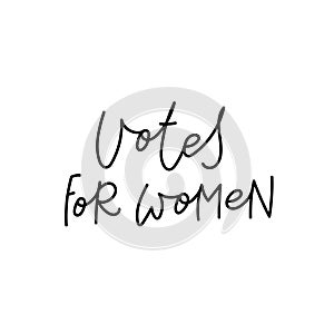 Votes women feminist calligraphy quote lettering photo